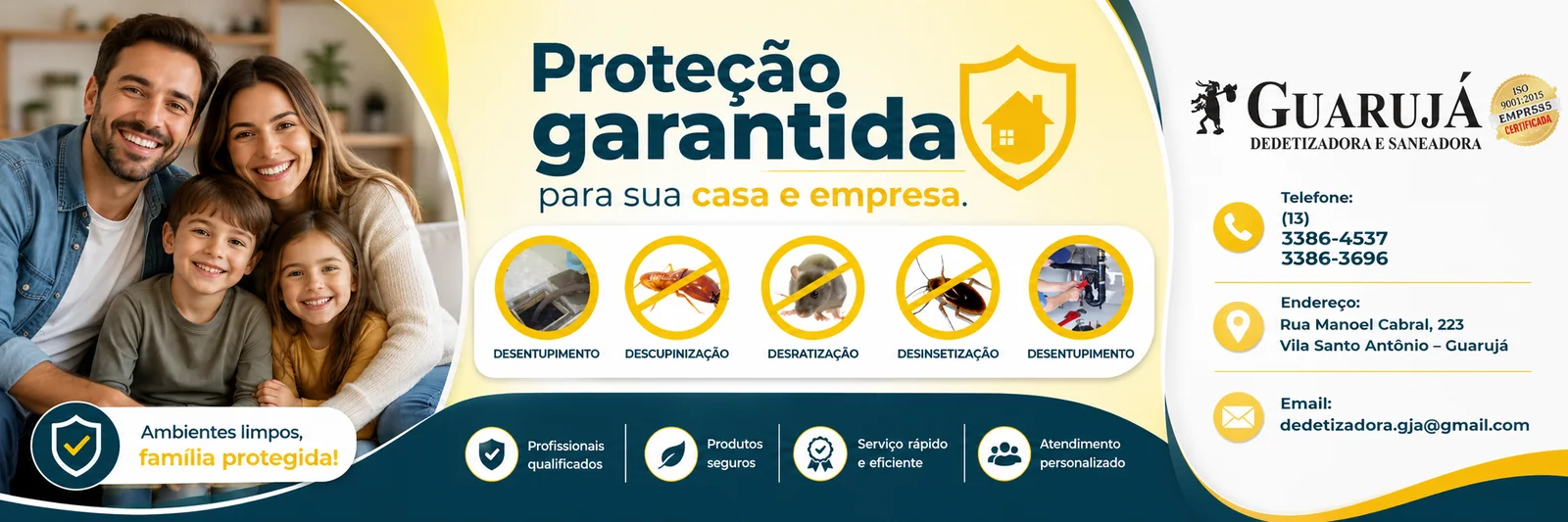 Dedetizadora Guarujá: dedetização, desentupimento e saneamento no Guarujá